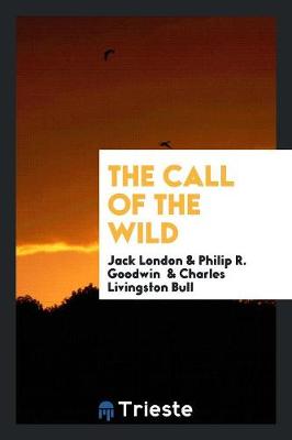 The Call of the Wild (Paperback)