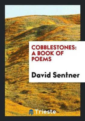 Cobblestones: A Book of Poems (Paperback)