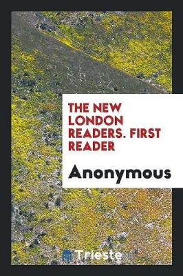 The New London Readers. First Reader (Paperback)