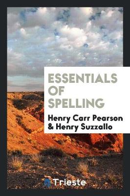 Essentials of Spelling (Paperback)