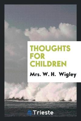Thoughts for Children (Paperback)