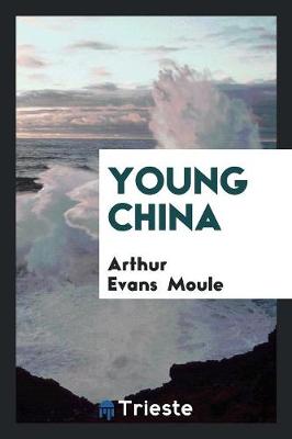 Young China (Paperback)