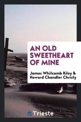 An Old Sweetheart of Mine (Paperback)