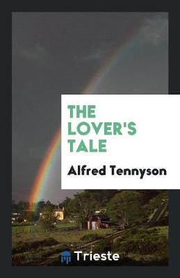 The Lover's Tale (Paperback)