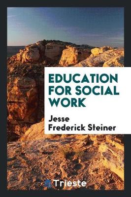 Education for Social Work (Paperback)