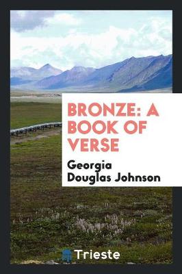 Bronze: A Book of Verse (Paperback)