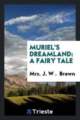 Muriel's Dreamland (Paperback)