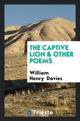 The Captive Lion & Other Poems (Paperback)