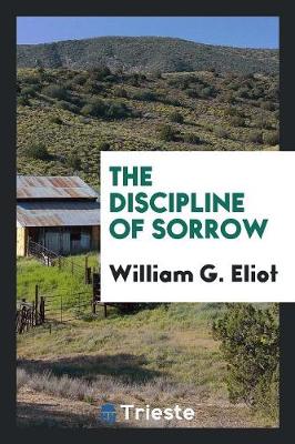 The Discipline of Sorrow (Paperback)