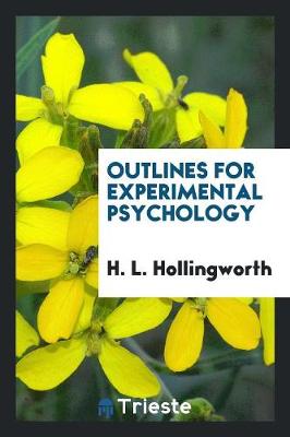 Outlines for Experimental Psychology (Paperback)