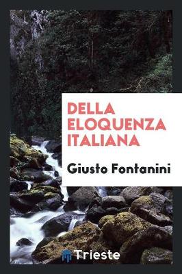 Della Eloquenza Italiana (Paperback)