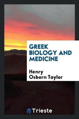 Greek Biology and Medicine (Paperback)