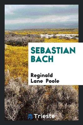 Sebastian Bach (Paperback)