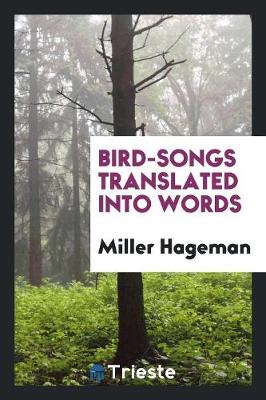 Bird-Songs Translated Into Words (Paperback)