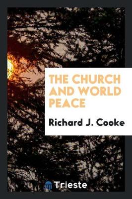 The Church and World Peace (Paperback)