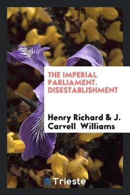 The Imperial Parliament. Disestablishment (Paperback)