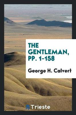 The Gentleman, Pp. 1-158 (Paperback)