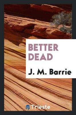 Better Dead (Paperback)