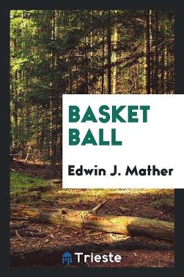 Basket Ball (Paperback)