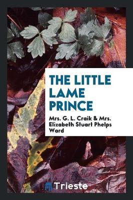 The Little Lame Prince (Paperback)