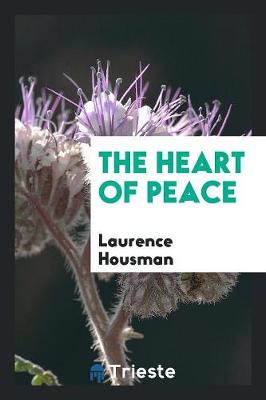 The Heart of Peace (Paperback)