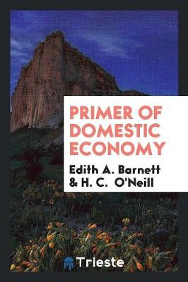 Primer of Domestic Economy (Paperback)