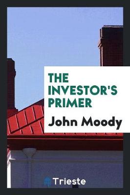 The Investor's Primer (Paperback)