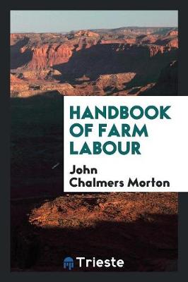 Handbook of Farm Labour (Paperback)