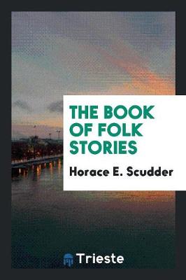 The Book of Folk Stories (Paperback)