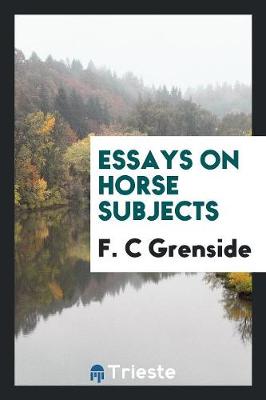 Essays on Horse Subjects (Paperback)