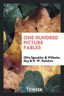 One Hundred Picture Fables (Paperback)