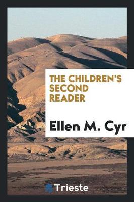 The Children's Second Reader (Paperback)