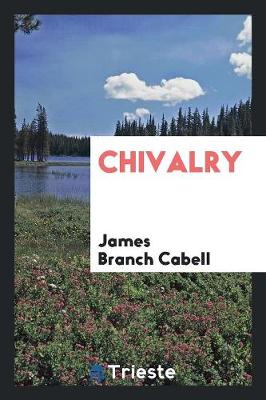 Chivalry (Paperback)