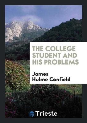 The College Student and His Problems (Paperback)