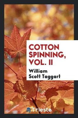 Cotton Spinning (Paperback)
