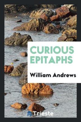 Curious Epitaphs (Paperback)