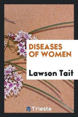 Diseases of Women (Paperback)