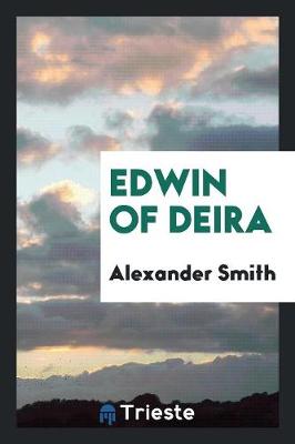 Edwin of Deira (Paperback)