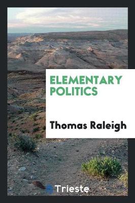 Elementary Politics (Paperback)