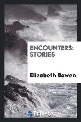 Encounters: Stories (Paperback)
