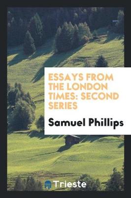Essays from the London Times: Second Series (Paperback)