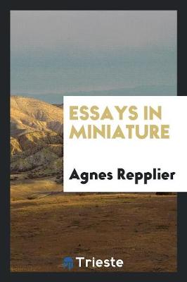 Essays in Miniature (Paperback)