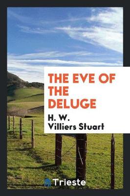 The Eve of the Deluge (Paperback)