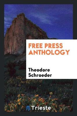 Free Press Anthology (Paperback)