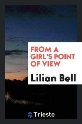 From a Girl's Point of View (Paperback)