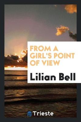 From a Girl's Point of View (Paperback)
