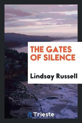 The Gates of Silence (Paperback)