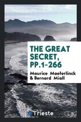 The Great Secret, Pp.1-266 (Paperback)