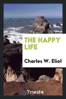 The Happy Life (Paperback)