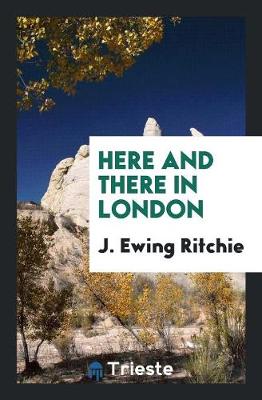 Here and There in London (Paperback)
